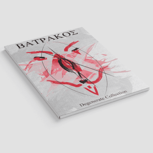 Batrakos - Degenerate Collection
