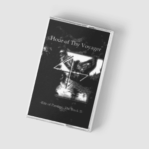Hour Of Thy Voyager - Rite Of Passage, The Book II