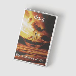 Sarg - The Lowlands Of Hell